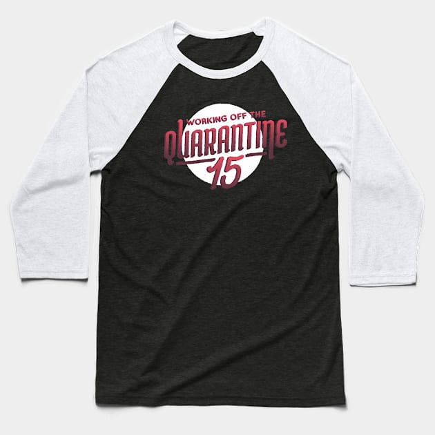 WORKING OF THE QUARANTINE Baseball T-Shirt by Bombastik